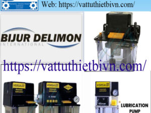 Bơm dầu bôi trơn Bijur Delimon