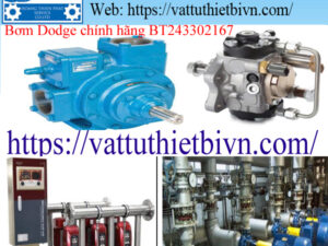 Bơm Dodge chính hãng BT243302167 Bơm Dodge chính hãng BT243302167