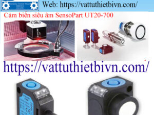 Cảm biến siêu âm SensoPart UT20-700 Cảm biến siêu âm SensoPart UT20-700