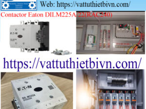 Contactor Eaton DILM225A/22(RAC240) Contactor Eaton DILM225A/22(RAC240)